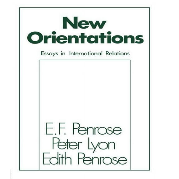 New Orientations: Essays in International Relations, (Hardcover)