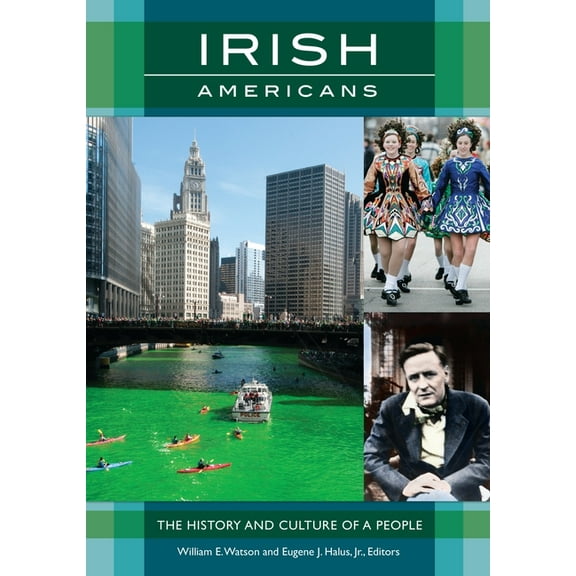 Irish Americans: The History and Culture of a People, (Hardcover)