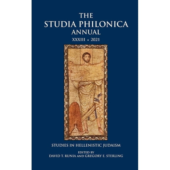 The Studia Philonica Annual XXXIII, 2021 (Hardcover)