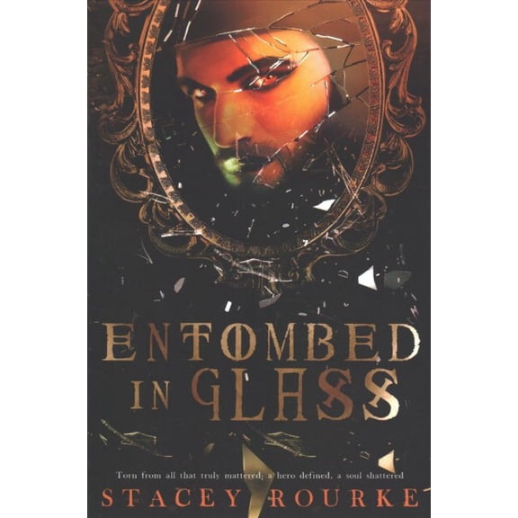 Unfortunate Soul Chronicles: Entombed in Glass (Paperback)