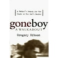 thumbnail image 1 of Pre-Owned Gone Boy: A Walkabout (Hardcover) 1568362927 9781568362922, 1 of 1