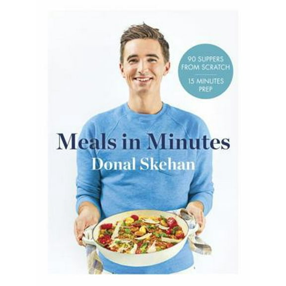 Pre-Owned Donal's Meal in Minutes: 90 Suppers from Scratch, 15 Minutes Prep (Hardcover) 1473674263 9781473674264