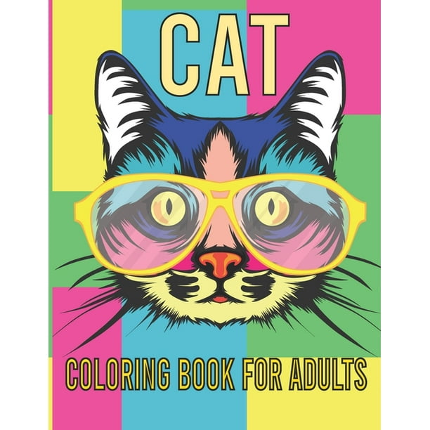 Download Cat Coloring Book For Adults A Cat Lover Adult Coloring Book Ll 30 Coloring Pages For