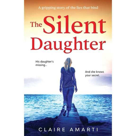 Pre-Owned The Silent Daughter (Paperback) 1087889480 9781087889481