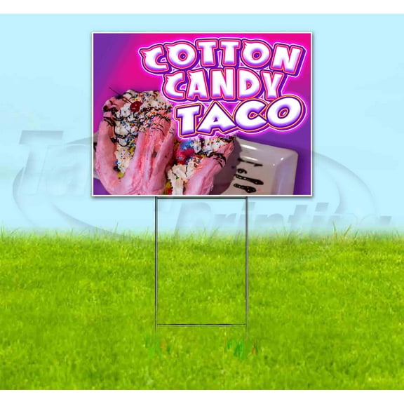 Cotton Candy Taco (18" x 24") Yard Sign, Includes Metal Step Stake