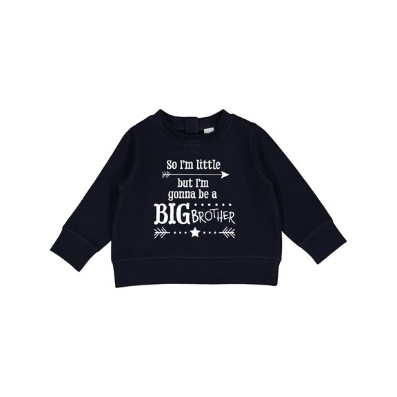 Inktastic So I'm Little, but I'm Going to Be a Big Brother Baby Sweatshirt