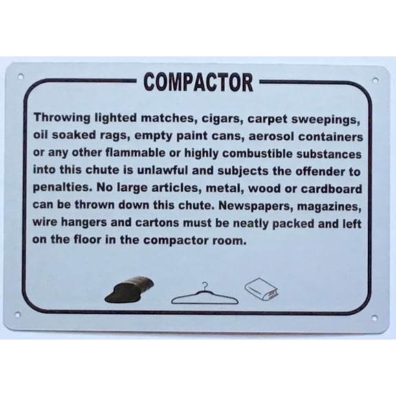 COMPACTOR WARNING SIGN,(7X10,White,Aluminum) -ref21422