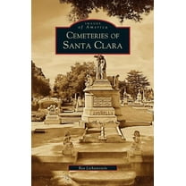Cemeteries of Santa Clara (Hardcover)