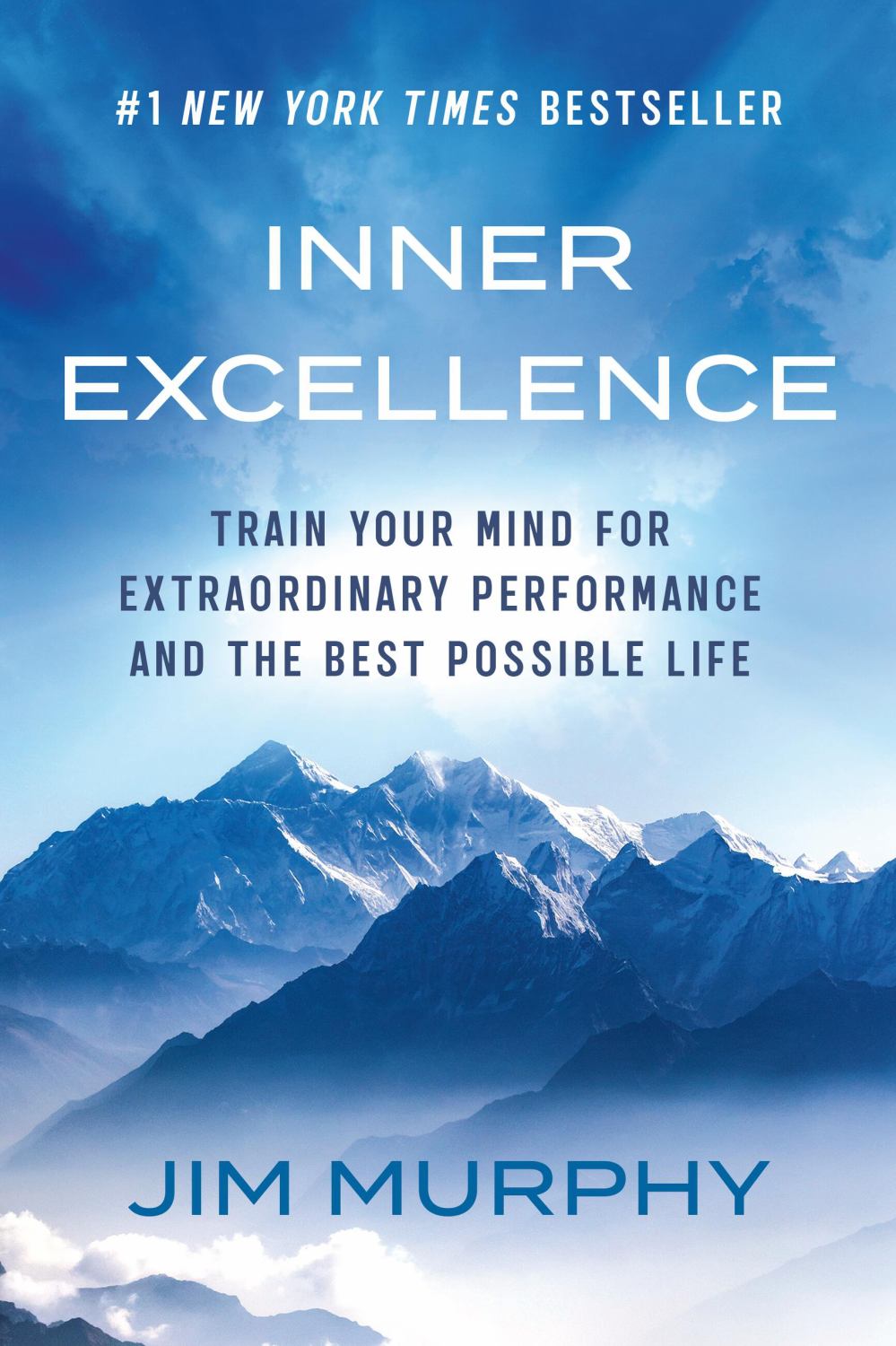 Inner Excellence: Train Your Mind for Extraordinary Performance and the Best Possible Life (Paperback)
