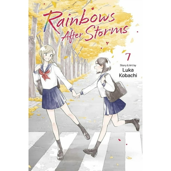 Rainbows After Storms Rainbows After Storms, Vol. 7, Book 7, (Paperback)