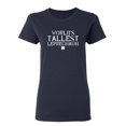 thumbnail image 1 of World's Tallest Laprechaun Sarcastic Novelty Gift Idea Adult Humor Funny Women's Casual Tees, 1 of 3