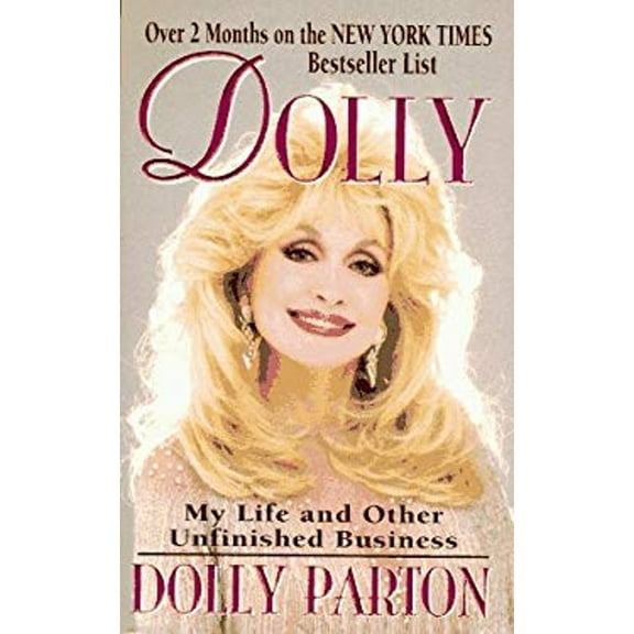 Pre-Owned Dolly : My Life and Other Unfinished Business (Mass Market Paperback) 9780061092367