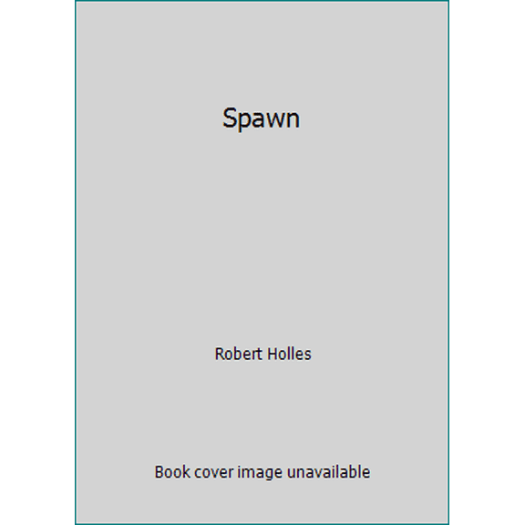 Pre-Owned Spawn (Paperback) 0425045706 9780425045701