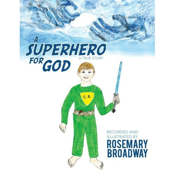 A Superhero for God, (Paperback)