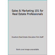 Sales & Marketing 101 for Real Estate Professionals [Paperback - Used]