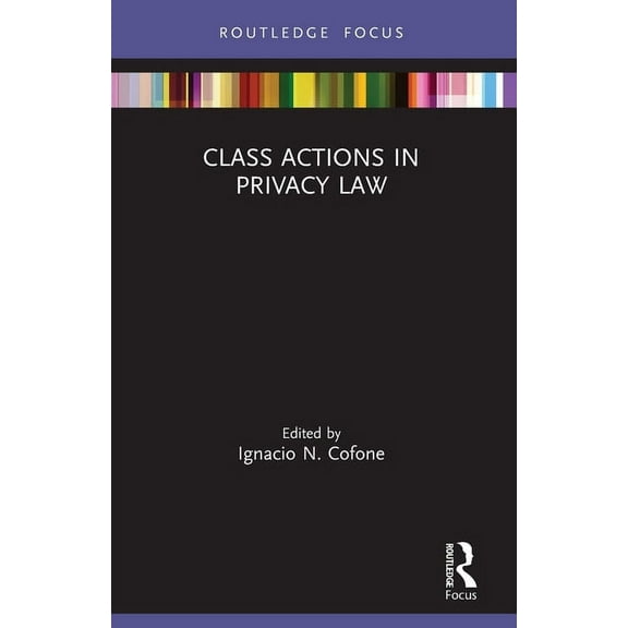 Class Actions in Privacy Law, (Paperback)