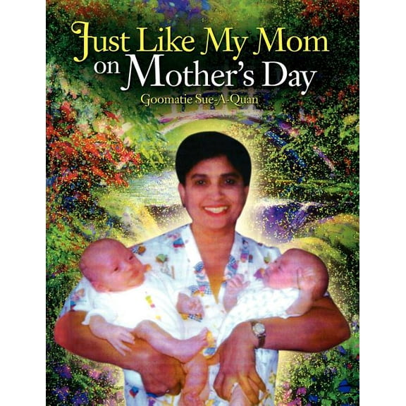 Just Like My Mom on Mother's Day, (Paperback)