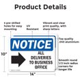 thumbnail image 2 of (2 Pack) All Deliveries To Business Office OSHA Notice Sign 14 Inch X 10 Inch Indoor / Outdoor Rust-Free Aluminum Metal Signs for Workplace, Workshop, and Construction Site, Made in the, 2 of 8