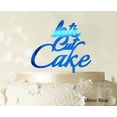 thumbnail image 1 of Lets Cut Cake Birthday Cake Topper Anniversary Cake Topper Color Option Available 5-7 Inches Wide, 1 of 1