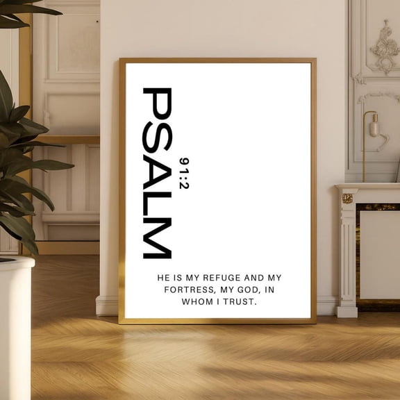 Psalm 91:2 Scripture Print Black And White Christian Wall Art, Unframed Paper Poster 8x10in