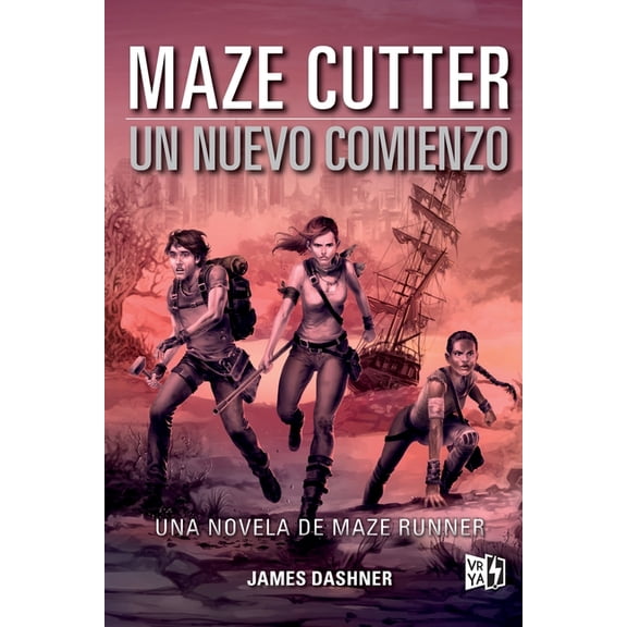 Maze Cutter: Un nuevo comienzo, (Paperback)