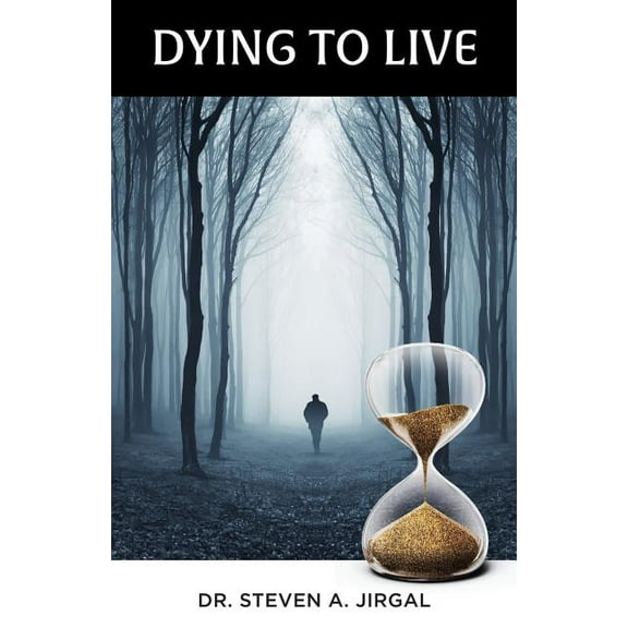 Dying To Live (Paperback)