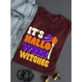 thumbnail image 3 of It's Halloween Witches T-Shirt Women -Image by Shutterstock, Female 5X-Large, 3 of 4