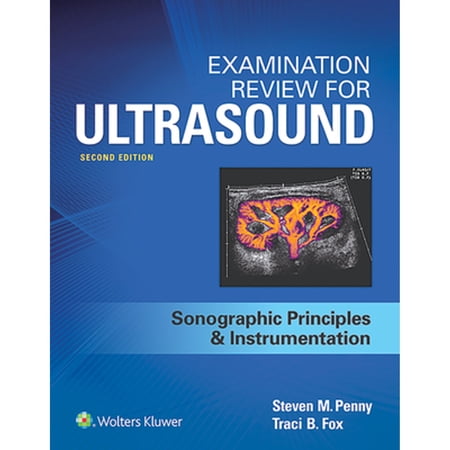 Pre-Owned Examination Review for Ultrasound: SPI: Sonographic Principles & Instrumentation, 9781496377326, 149637732X, Paperback, 2 edition
