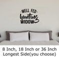 thumbnail image 2 of Well Fed Hunting Widow Hunter Wife Husband Wall Decals for Walls Peel and Stick wall art murals Black Medium 18 Inch, 2 of 2