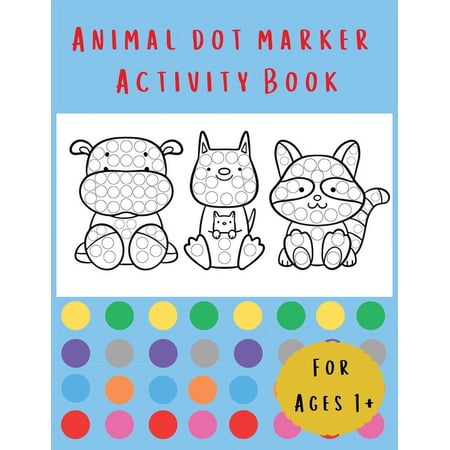Animal Dot Marker Activity Book (Paperback)