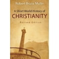 thumbnail image 2 of A Short World History of Christianity, Revised Edition, (Paperback), 2 of 2