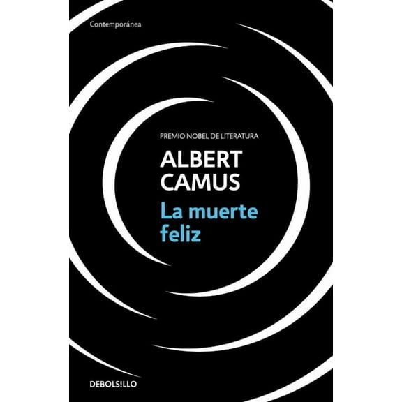 La Muerte Feliz / A Happy Death, (Paperback)