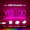 thumbnail image 4 of UPONRAY Yes I Do Desktop Neon Signs, 13.8"*4.7" Dimmable & USB-Powered LED Neon Light, Stylish Desktop decoration as Gifts for Valentine's Day, Lover, Family, Friend, Children, 4 of 9