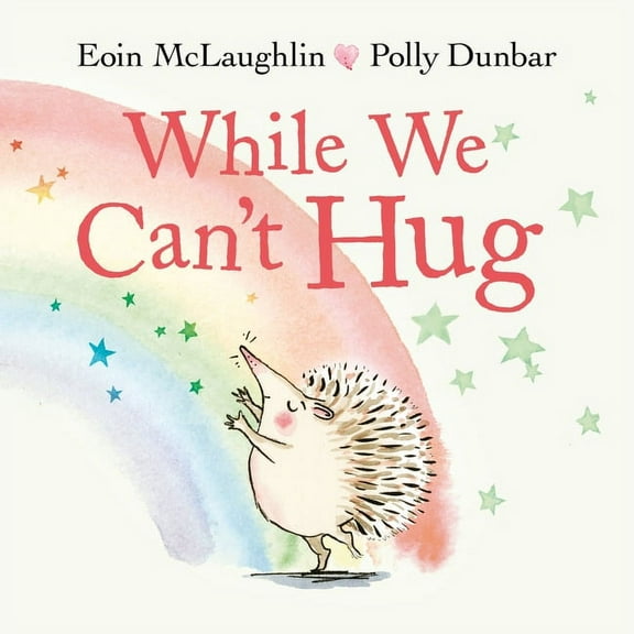 While We Can't Hug, (Hardcover)