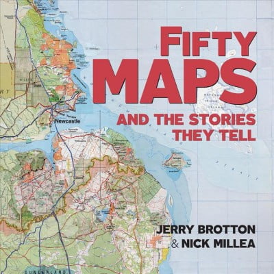 Fifty Maps and the Stories they Tell (Edition 1) (Paperback)