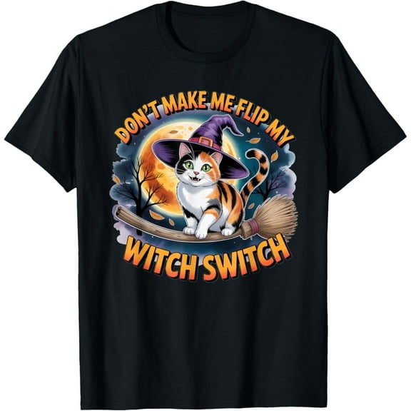 Calico Cat Halloween Lazy Costume Flip My Witch Switch T-Shirt