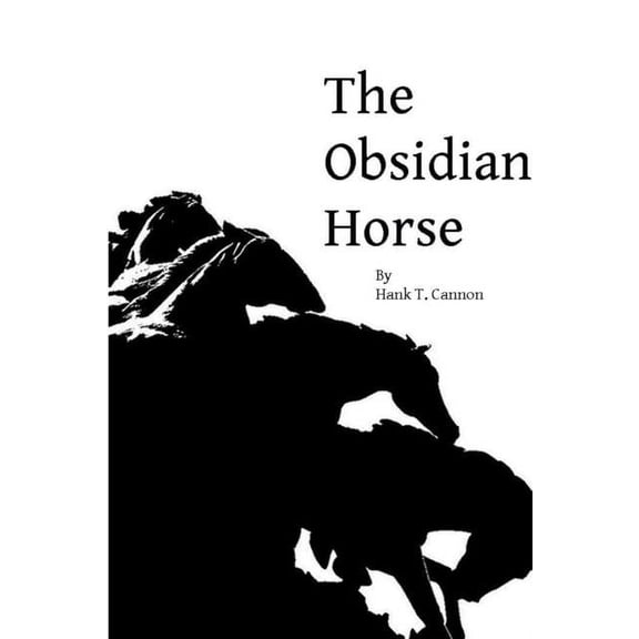 The Obsidian Horse, (Paperback)