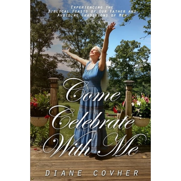 Come Celebrate With Me, (Paperback)
