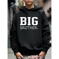 thumbnail image 3 of Stylish BIG BROTHER Letter Print Hoodies For 5-14Y Boys - Casual Graphic Design With Stretch Fabric For Comfortable Spring/Autumn Wear, 3 of 9