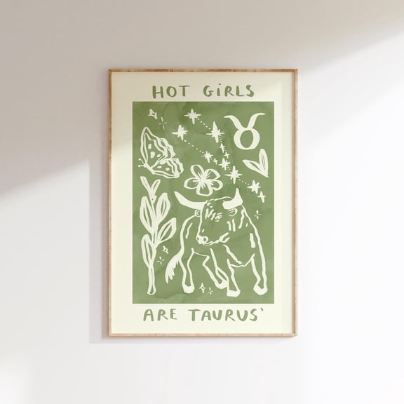 Hot Girls Are Taurus Wall Print Star Sign Horoscope Zodiac Lovers Astrology Poster Earth Signs Trendy Wall Art Taurus Gift Idea