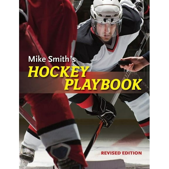 Mike Smith's Hockey Playbook (Paperback)