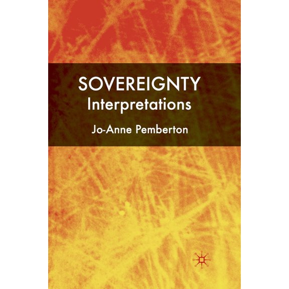 Sovereignty: Interpretations, (Paperback)