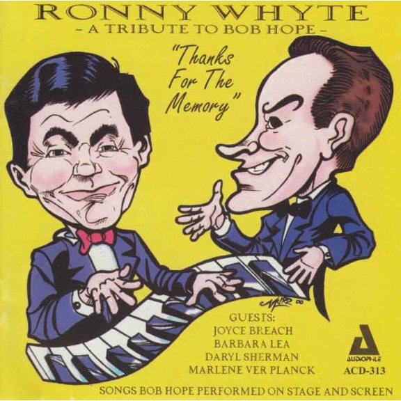 Ronny Whyte - Thanks For The Memory - Tribute To Bob Hope - Vocal Jazz - CD