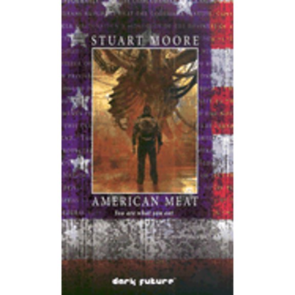 Pre-Owned American Meat (Dark Future) (Unknown) 1844162990 9781844162994
