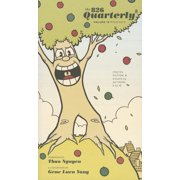 826 Quarterly: The 826 Quarterly: Fall, Volume 18 (Series #18) (Paperback)