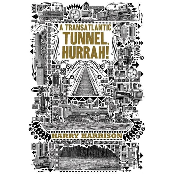 A Transatlantic Tunnel, Hurrah!, (Paperback)