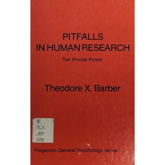 Pre-Owned Pitfalls in Human Research: Ten Pivotal Points (Hardcover) 0080209351 9780080209357
