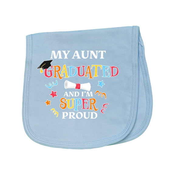 Inktastic My Aunt Graduated and I'm Super Proud Baby Burp Cloth