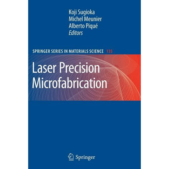 Springer Materials Science Laser Precision Microfabrication, Book 135, (Paperback)