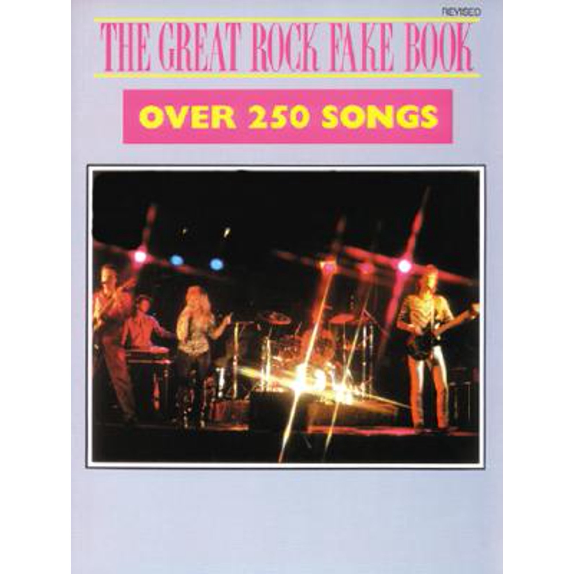 The Great Rock Fake Book (Revised) (Unknown) 0769278906 9780769278902
